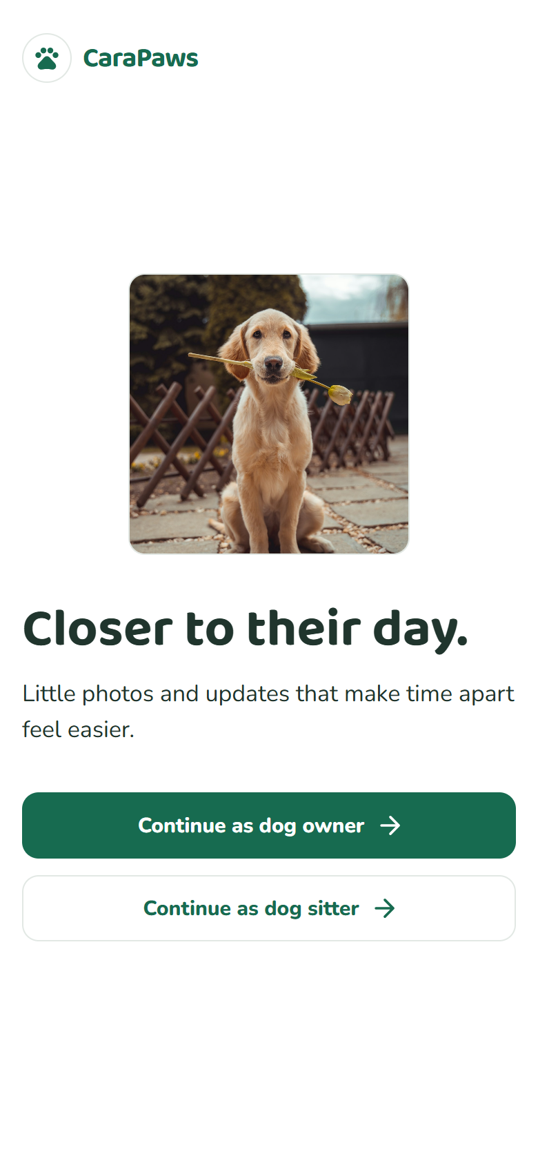 CaraPaws welcome screen with a dog photo and separate owner and sitter buttons